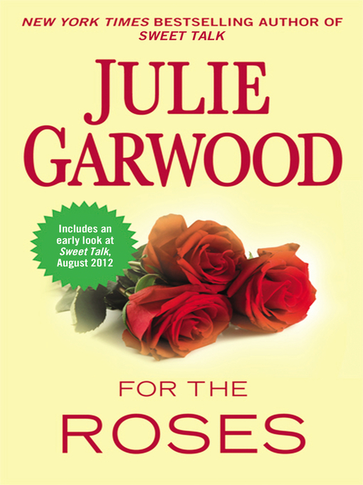Title details for For the Roses by Julie Garwood - Wait list